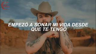 Carín León - Desde Que te Tengo (Video   lyrics)