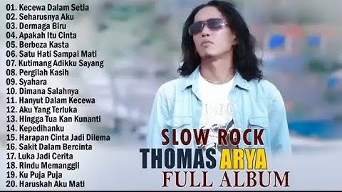 Kecewa Dalam Setia - Thomas Arya Feat Elsa Pitaloka Dan Ipank (Full Album Terbaik 2023)