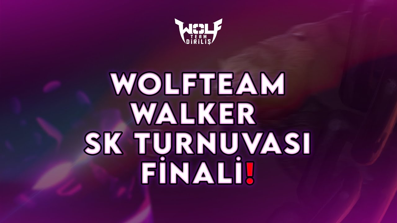 WOLFTEAM WALKER SK TURNUVASI - FİNALİ | AimKing 🆚 TeamSprint