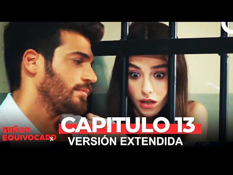 Señor Equivocado 13° Capítulo (Versión Extendida)