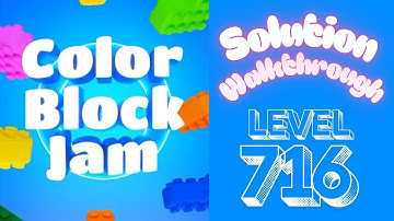 Color Block Jam - Level 716 - Solution Walkthrough!!!