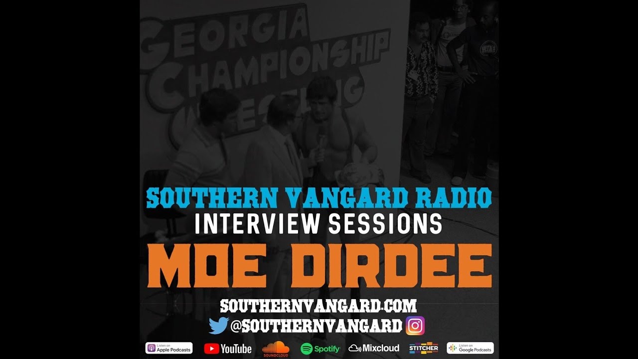 Moe Dirdee - Southern Vangard Radio Interview Sessions
