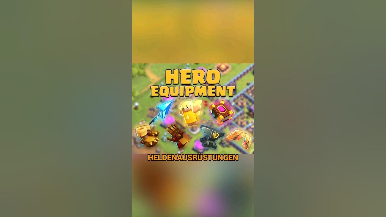 BESTE Heldenausrüstung in Clash of Clans clashofclans coc gaming YouTube