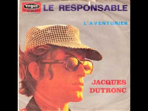 Jacques Dutronc - Le Responsable
