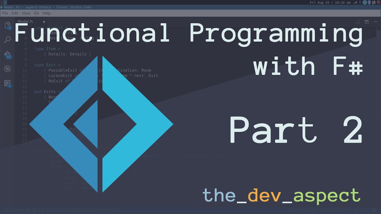 Records and Discriminated Unions  - F# Part 2 [Episode 002]