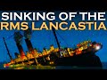 Sinking Of The RMS Lancastia