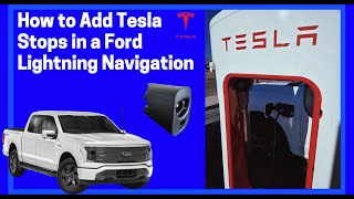 EV Trip Planning in Ford Navigation using Tesla Superchargers