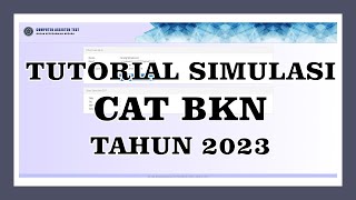 TUTORIAL SIMULASI CAT BKN TAHUN 2023 screenshot 4