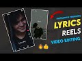 İnstagram Tranding Lyrics Reels Video Editing In Vn App | Viral Lyrics Reels Editing Tutorial