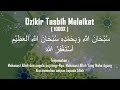 Dzikir tasbih malaikat 1000x