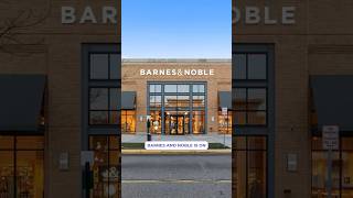 Barnes & Noble Is Back