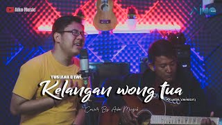 KELANGAN WONG TUA | COVER BY AIKO