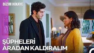 Artık Kardeşliğimiz De Belgelendiğine Göre... - Bizim Hikaye