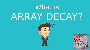What is Array Decay? | #AshTeaches | ASH Studios
