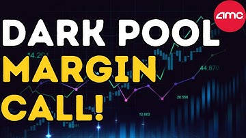 AMC DARK POOL MARGE OPROEP! Update short squeeze