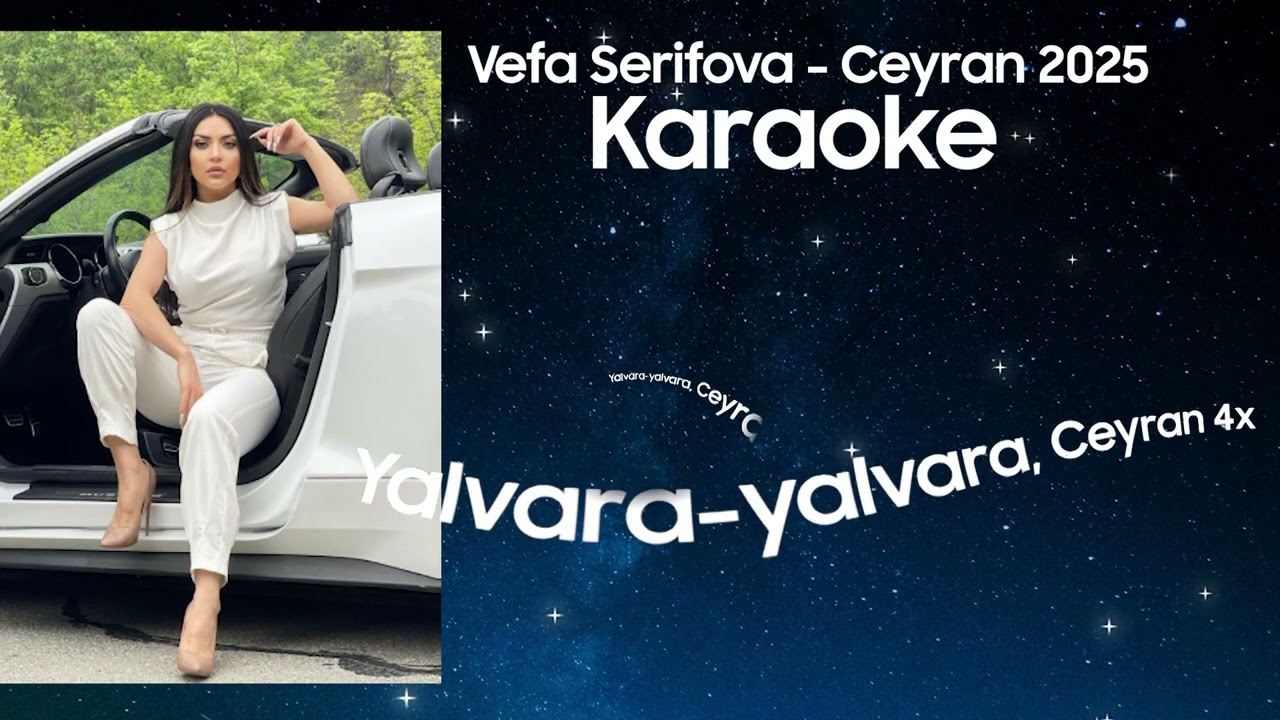 Vefa Serifova - Ceyran Karaoke