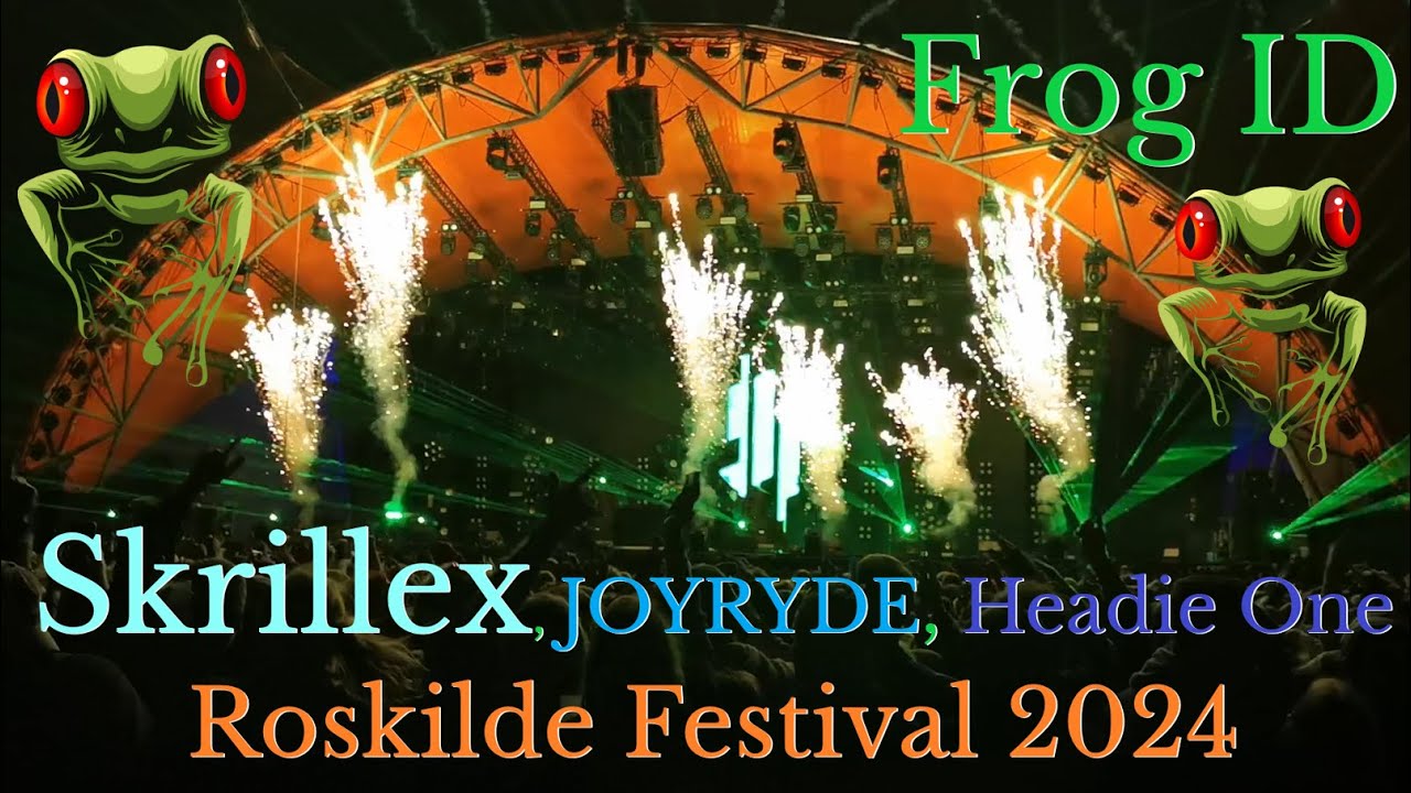 Skrillex, JOYRYDE, Headie One - Frog ID - Live at Roskilde