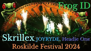 Skrillex Joyryde Headie One  Frog Id   At Roskilde Festival 2024 1080p Hd talk To Em
