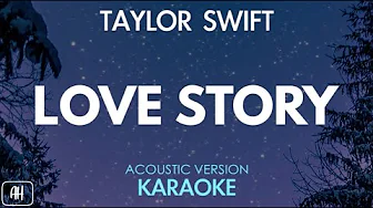 Taylor Swift - Love Story (Karaoke/Acoustic Version) Taylor Swift - Love Story (Karaoke/Acoustic Version)