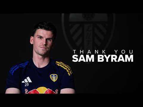 Sam Byram’s farewell message to Leeds United