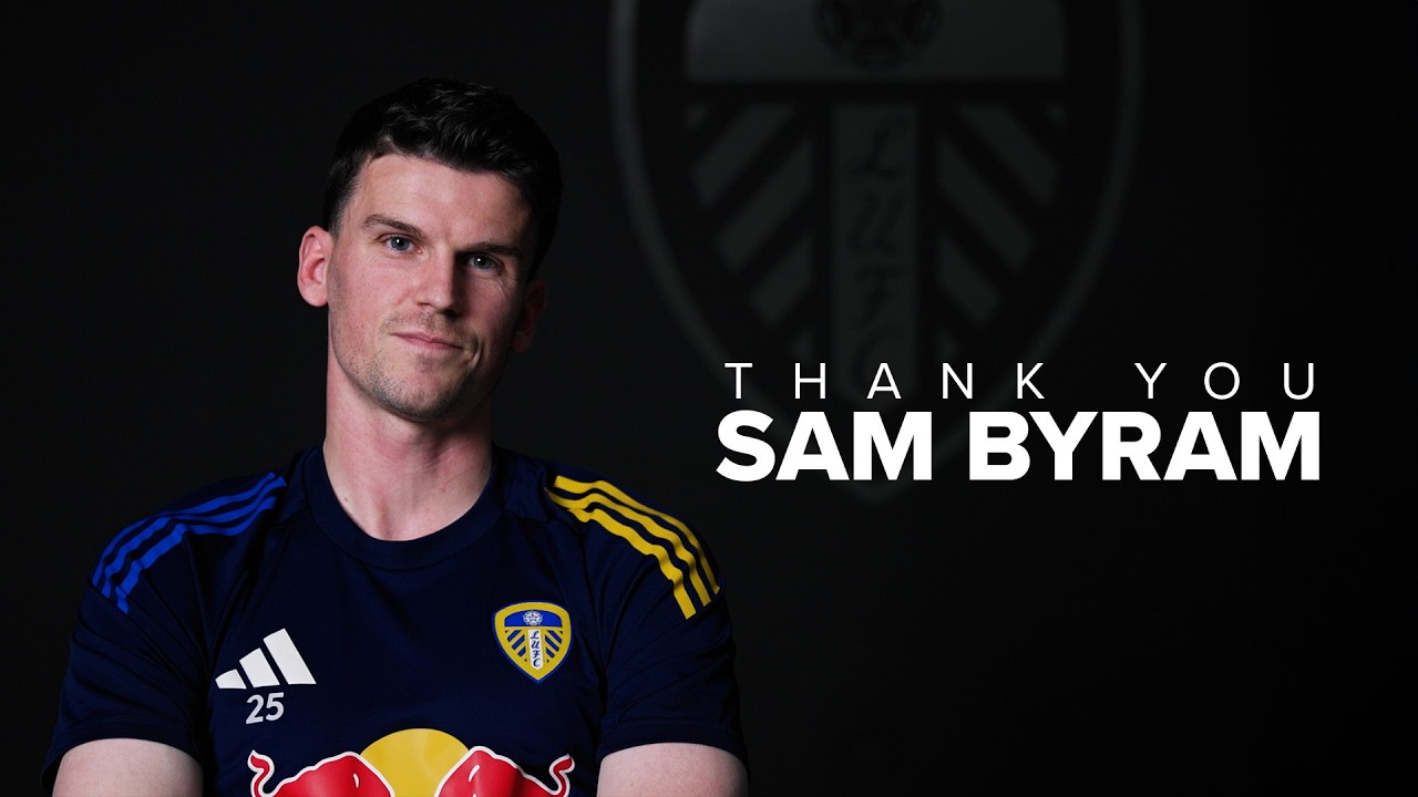 Sam Byram’s farewell message to Leeds United
