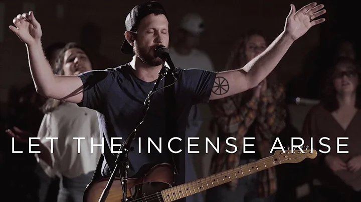 Let the Incense Arise (feat. Eric & Erin Simmons) ...