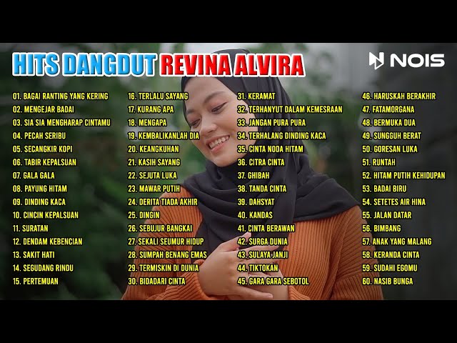 REVINA ALVIRA BAGAI RANTING YANG KERING FULL ALBUM DANGDUT KLASIK HITS VERSI GASENTRA PAJAMPANGAN class=