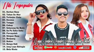 FRESLY NIKIJULUW _ ONA HETHARUA _ PUTRI PASANEA || LAGU AMBON POPULER TERBARU 2025