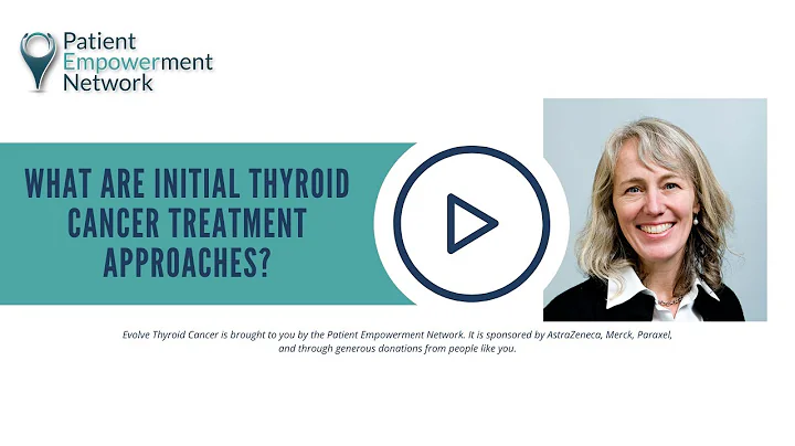 What Are Initial Thyroid Cancer Treatment Approaches?