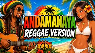 ANDAMANAYA (Reggae Version) | TAGALOG REGGAE LOVE SONG | 2026