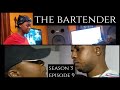 The Bartender SE 3, Ep9 "Rollercoaster ride"