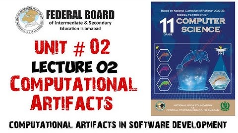 Lecture 2: Computational Artifacts| Computational Artifacts in Software Development #computerscience
