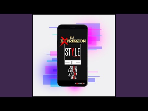 Style Feat Lasgiidi Tarela Aakosya Jayloma 