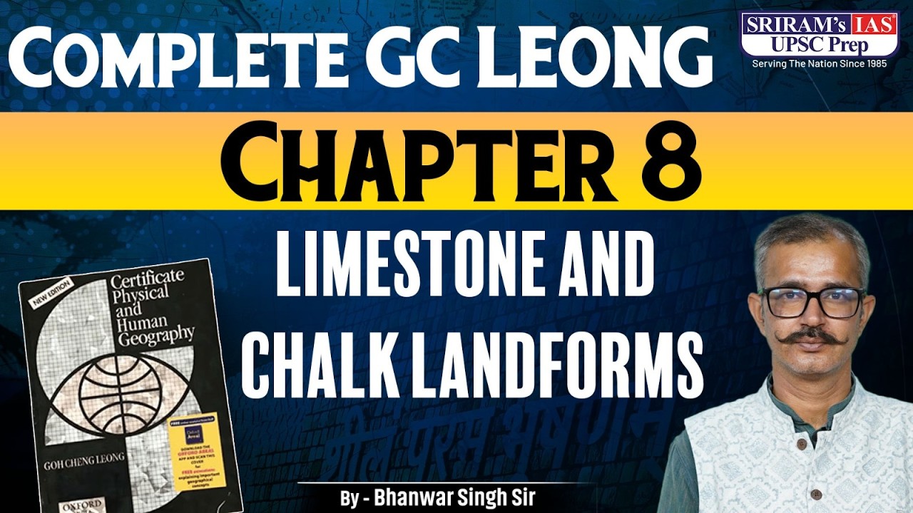 G.C. Leong Physical Geography – Chapter 8 | UPSC Prelims 2026 Complete Concepts | #GCLeong