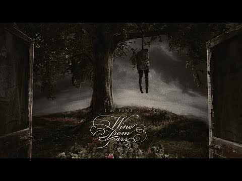 WINE FROM TEARS - I'm Fine (2022) Full Album Official (Gothic Dark Doom Metal)