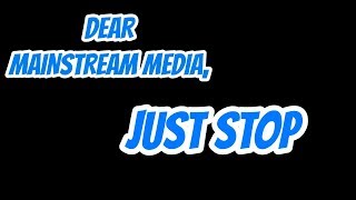 Dear Mainstream Media | TBRS