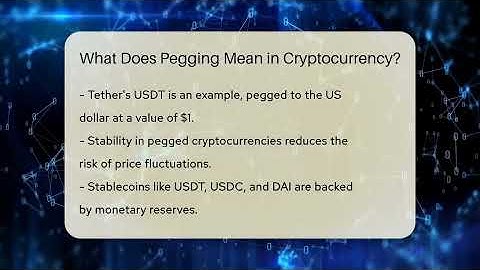What Does Pegging Mean in Cryptocurrency? - CryptoBasics360.com
