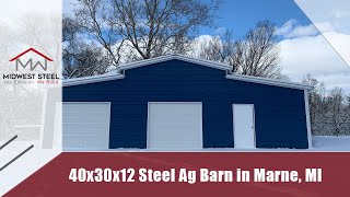 40x30x12 Steel Barn in Marne, MI