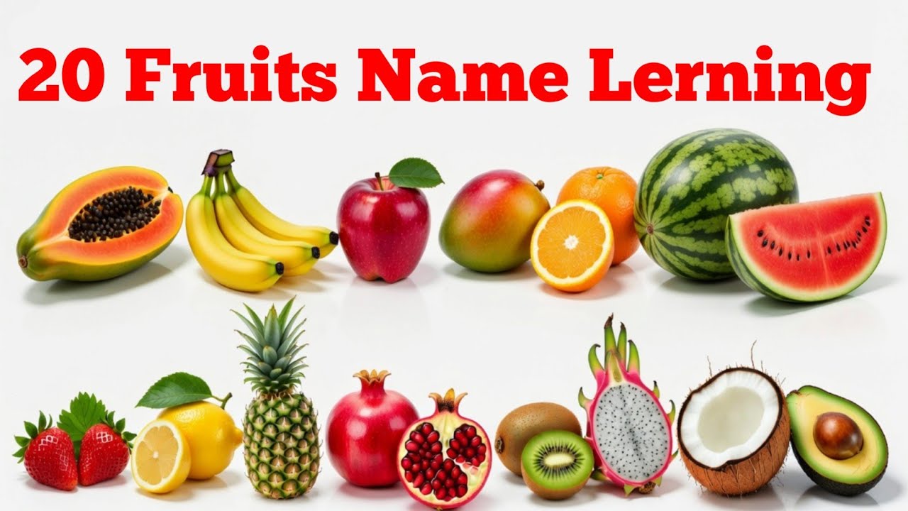 20 Fruits Name Learning English & Hindi | Fruits Name Learning & Eating | HoneyBee Learning Hub