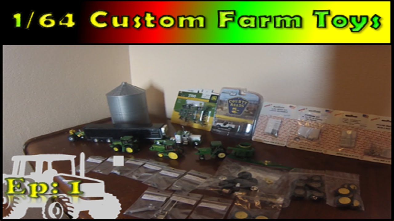 1/64 Custom Farm Toys: Second Annual Show Haul