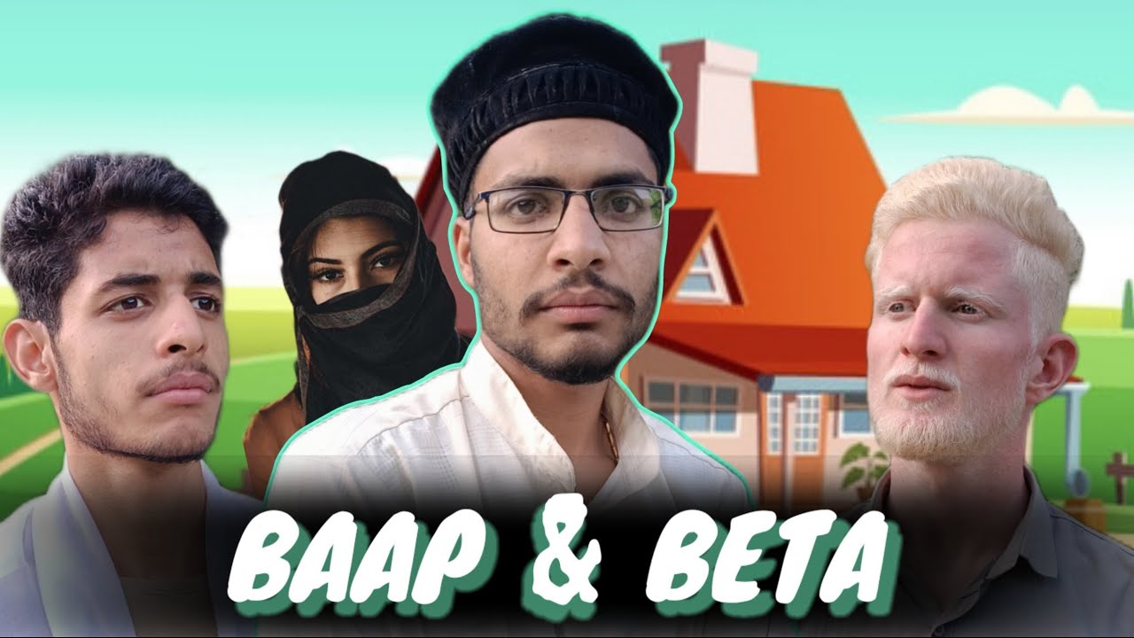 Baap Aur Beta. (comedy drama short movie)  @Round2hell