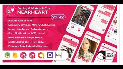 Nearheart - Android Native Dating Tinder Clone App with Admin panel.free  2023