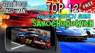 TOP 12 Najlepszych Gier SAMOCHODOWYCH (Android & IOS) *epickie* | CZACH- MAN screenshot 4
