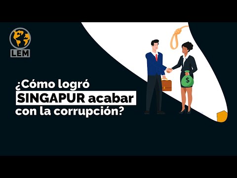 ¿Cómo logró SINGAPUR ACABAR con la CORRUPCIÓN? 🌐 Leyes Del Mundo