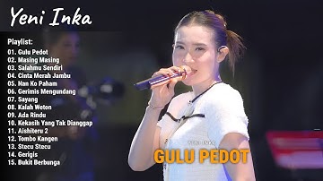 Yeni Inka "Gulu Pedot, Masing Masing, Salahmu Sendiri" Yeni Inka Full Album 2025 | Live OJING