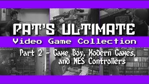 Ultimate Video Game Collection (Part 2 of 7) - Pat the NES Punk