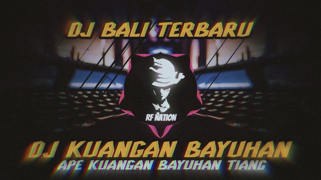 DJ Kuangan Bayuhan - Raka Sidan Terbaru 2023 Rean Remix