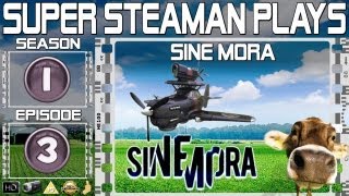 Super Steaman Plays Sine Mora S01 E03