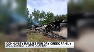 Community rallies around Dry Creek family who lost their home to devastating fire