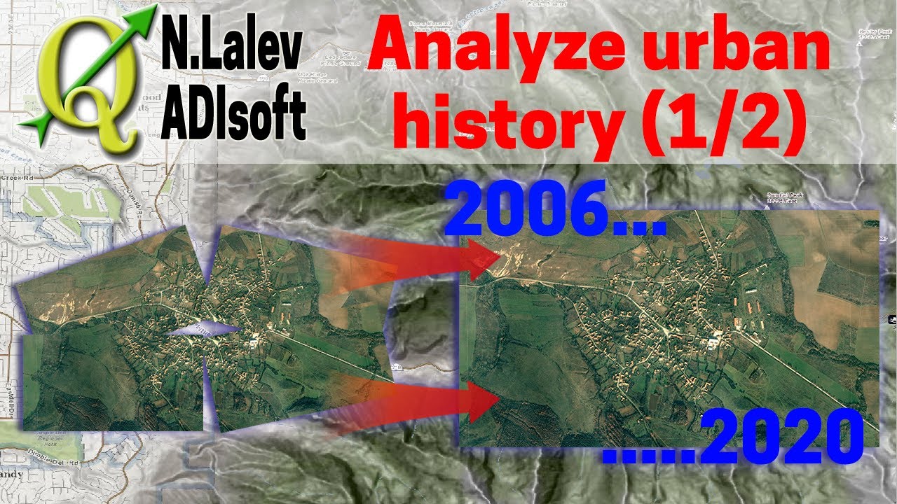 Analyzing urban history using Google Earth and Qgis (1/2) - YouTube